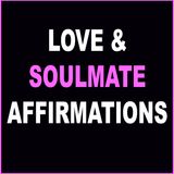 Manifest True Love by Writing Down These Affirmations