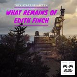 Spilaften 02 - What Remains Of Edith Finch