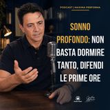 [PROFONDO] Sonno profondo: non basta dormire tanto, difendi le prime ore