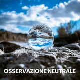 Osservazione Neutrale per il Rilassamento e la Gestione dei Pensieri