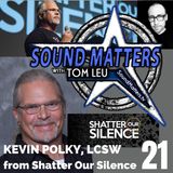 021: Kevin Polky from Shatter Our Silence #1