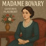 Madame Bovary by Gustave Flaubert - Part 1/2