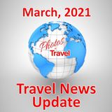 2021-03 - Travel News Update