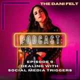 Dani Felt Podcast - Episode 10