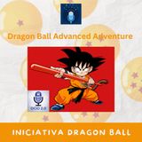 Iniciativa Dragon Ball #6 - Dragon Ball Advanced Adventure