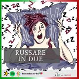 ITALIAN PODCAST - PODCAST DI ITALIANO - RUSSARE 🎙🎧