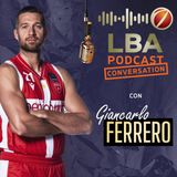 LBA Conversation - Giancarlo Ferrero