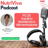 PCOS: insulino-resistenza e alimentazione