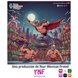 Why Mexico Loves Lucha Libre (and Why the World Does Too)