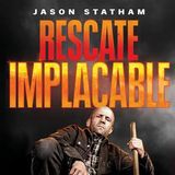Rescate Implacable - A Working Man