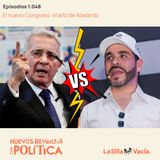 El nuevo Congreso: el año de Abelardo