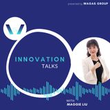 Maggie Liu on innovation trends in China