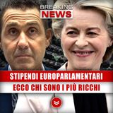Stipendi Europarlamentari: Ecco Chi Sono I Più Ricchi!