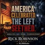 07-06-26 #America250: The Clash of Ideologies, America Celebrated. The Left Seethed