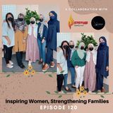 Episode 120: Inspiring Women, Strengthening Families