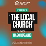 The Local Church Challenges, Joys, and Why It Matters
