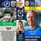 OUR MILLWALL FANS SHOW- Sponsored by G & M Motors, Gravesend - 140225