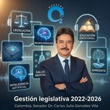 NUESTRO OXÍGENO Neuro-derechos desde la gestión legislativa - Senador Carlos Julio González Villa