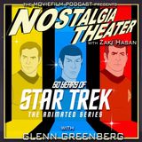 50 Years of Star Trek: The Animated Series (with Glenn Greenberg)