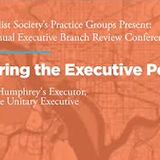 Restoring the Executive Power: Revisiting Humphrey's Executor, Reviving the Unitary Executive