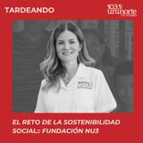 El reto de la sostenibilidad social :: Fundación Nu3