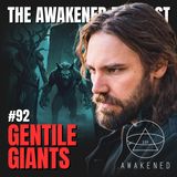 Gentile Giants: Nephilim, Basque People, Crampus, Ents, Dolmens, Werewolves, Witches, Iron Gates, & Sky Monsters w/ Bryan from Demon Erasers