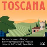 01 - Back to the roots of Italy: Toscana