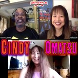 Episode 105 - Cindy Omatsu