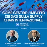 Export Talks: Come gestire l’impatto dei dazi sulla supply chain internazionale