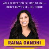 Your Perception is Lying to You—Here’s How to See the Truth!
