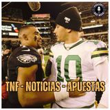 REACCIÓN TNF - NOTICIAS - APUESTAS SEMANA 10