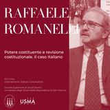 XVII. Raffaele Romanelli - Potere costituente e revisione costituzionale. Il caso italiano