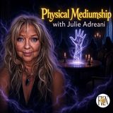 Julie Adreani | Physical Mediumship, Red Light Séances, Ectoplasm & Apport Manifestation