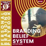 Branding Belief System