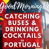 Catching Buses & Drinking Cocktails in Portugal - Carl & Johnny at The Bus Stop #portugal #cocktails