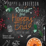 [German] - Taste of Love - Rezept fürs Happy End - Die Köche von Boston 5 by Poppy J. Anderson