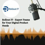Rollout IT - Expert Teams for Your Digital Product Needs