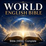 Bible WEB Complete - World English Bible - Part 9