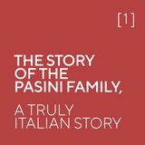 The story of the Pasini family - part 1