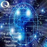 The Quest 368. Artificial Intelligence