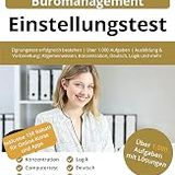 Review of Kindle Edition Einstellungstest Kaufmann / Kauffrau für Büromanagement: Eignungstest erfolgreich bestehen | Über 1.000 Aufgaben |