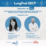Episodio 12 Entrevista Drs. Amelia Insa y Enric Carcereny