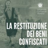 La restituzione dei beni confiscati