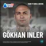 Storie di Serie A: Gökhan Inler