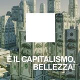 Giovanni Semi "E' il capitalismo bellezza!"