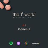 Ep. 1: Genesis