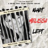 What Melissa Left: The Disappearance of Melissa Casias | Episode 3: Missing Pieces