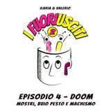 Episodio 4 - DOOM