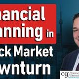 Financial Planning During Stock Market Downturn