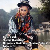 Ep. 132-Karma Chameleon (Culture Club)